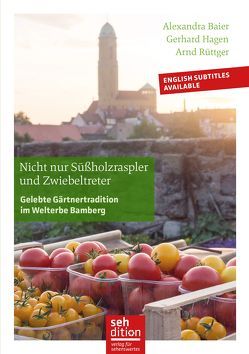 Nicht nur Süßholzraspler und Zwiebeltreter von Baier,  Alexandra, Hagen,  Gerhard, Rüttger,  Arnd