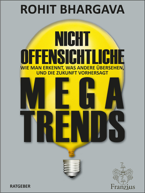 Nicht offensichtliche MEGATRENDS von Bhargava,  Rohit