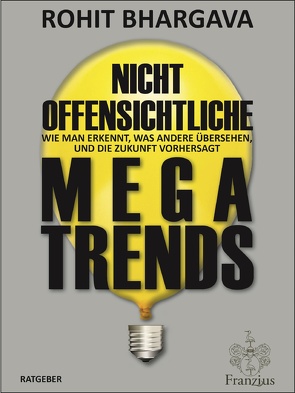 Nicht offensichtliche MEGATRENDS von Bhargava,  Rohit