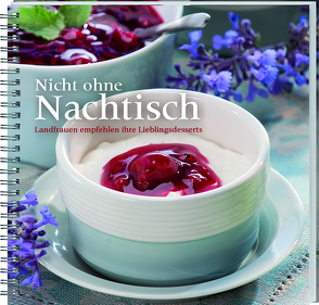 Nicht ohne Nachtisch von Budde,  Elisabeth, Cramer,  Merle