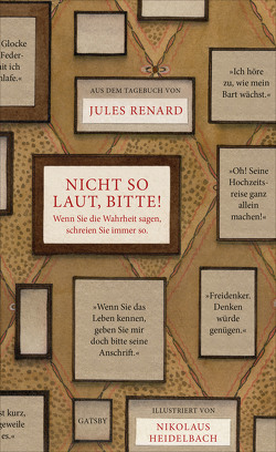 Nicht so laut, bitte! von Heidelbach,  Nikolaus, Renard,  Jules, Ronte,  Liselotte