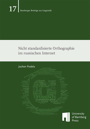 Nicht standardisierte Orthographie im russischen Internet von Podelo,  Jochen