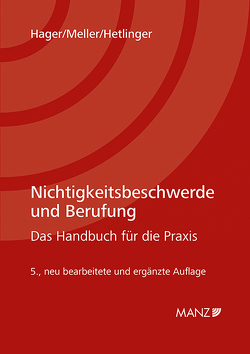 Nichtigkeitsbeschwerde und Berufung von Hager,  Gerhard, Hetlinger,  Christa, Meller,  Heinz