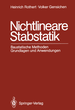 Nichtlineare Stabstatik von Gensichen,  Volker, Rothert,  Heinrich