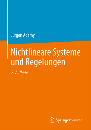 Nichtlineare Systeme und Regelungen von Adamy,  Jürgen