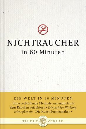 Nichtraucher in 60 Minuten von Gsänger,  Christiane, Hepburn,  Susan