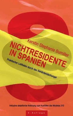 Nichtresidente in Spanien von Bumiller,  Kerstin Stephanie