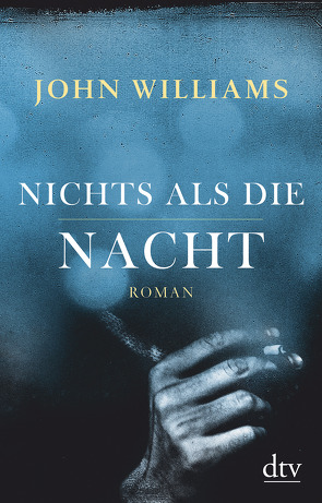 Nichts als die Nacht von Robben,  Bernhard, Williams,  John