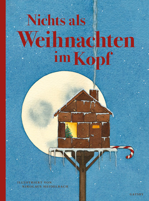 Nichts als Weihnachten im Kopf von Blum,  Céleste, Heidelbach,  Nikolaus