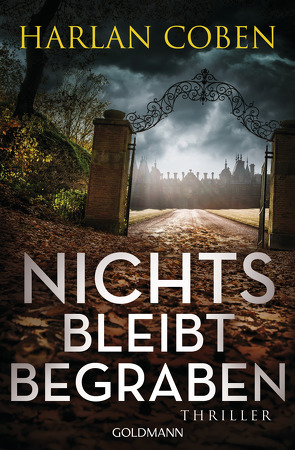 Nichts bleibt begraben von Coben,  Harlan, Kwisinski,  Gunnar