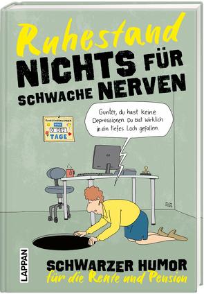 Nichts für schwache Nerven – Ruhestand! von Butschkow,  Peter, Flemming,  Kai, Wurster,  Miriam