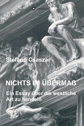 Nichts im Übermaß von Csaszar,  Stefano