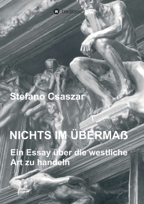 Nichts im Übermaß von Csaszar,  Stefano