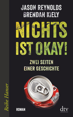 Nichts ist okay! von Fritz,  Klaus, Hansen-Schmidt,  Anja, Kiely,  Brendan, Reynolds,  Jason