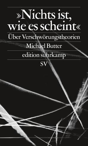 »Nichts ist, wie es scheint« von Butter,  Michael