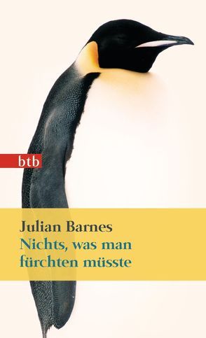 Nichts, was man fürchten müsste von Barnes,  Julian, Krueger,  Gertraude