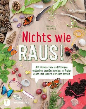 Nichts wie raus! von Oswald,  Susanne