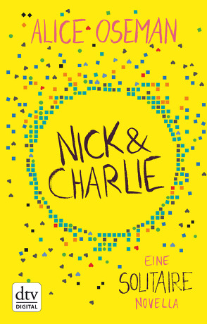 Nick and Charlie von Oseman,  Alice, Schaefer,  Beate