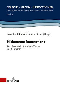 Nicknamen international von Schlobinski,  Peter, Siever,  Torsten