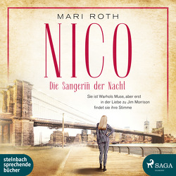 Nico – Die Sängerin der Nacht von Pages,  Svenja, Roth,  Mari