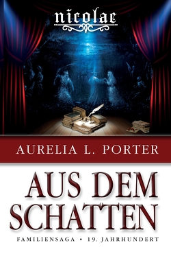 Nicolae – Aus dem Schatten von Porter,  Aurelia L.