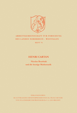 Nicolas Bourbaki und die heutige Mathematik von Cartan,  Henri