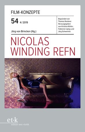 Nicolas Winding Refn von Köhler,  Kristina, Liptay,  Fabienne, Schweinitz,  Jörg, von Brincken,  Jörg