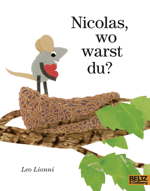 Nicolas, wo warst du? von Lionni,  Leo, Wilcke-Pausewang,  Gudrun