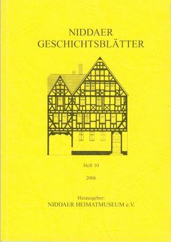 NIDDAER GESCHICHTSBLÄTTER von Dr. Lindenthal,  Jörg, Dr. Wolf,  Dieter, NIDDAER HEIMTMUSEUM e.V., Prof. Dr. Dascher,  Ottfried