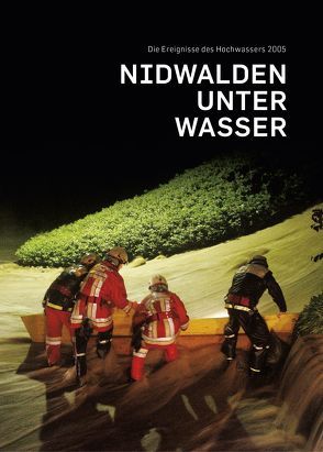 Nidwalden unter Wasser von Keiser,  Erich, syn für gestaltung,  gmbh