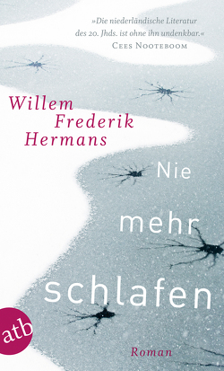 Nie mehr schlafen von Hermans,  Willem Frederik, Hüsmert,  Waltraud