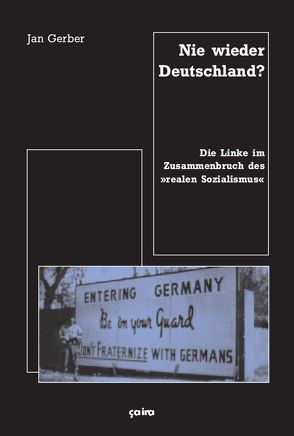 Nie wieder Deutschland? von Gerber,  Jan