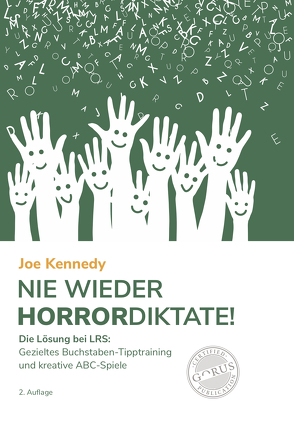 Nie wieder Horrordiktate! von Joe,  Kennedy