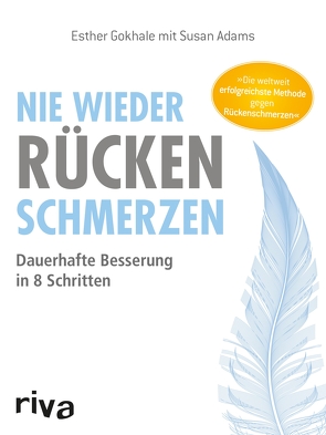 Nie wieder Rückenschmerzen von Gokhale,  Esther