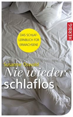 Nie wieder schlaflos von Oswald,  Susanne