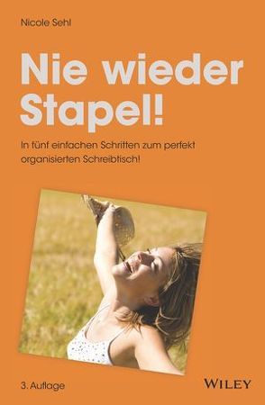 Nie wieder Stapel! von Sehl,  Nicole