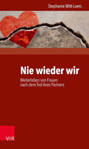 Nie wieder wir von Witt-Loers,  Stephanie