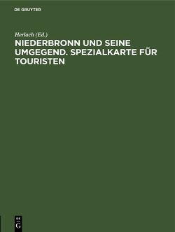 Niederbronn und seine Umgegend. Spezialkarte für Touristen von Herlach