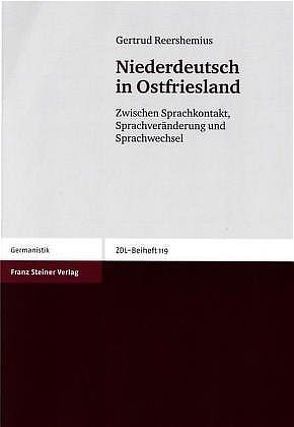 Niederdeutsch in Ostfriesland von Reershemius,  Gertrud