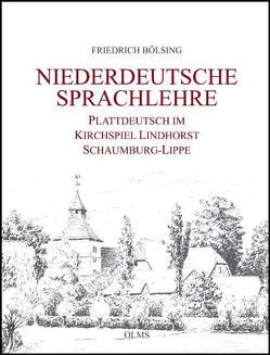 Niederdeutsche Sprachlehre von Bölsing,  Friedrich