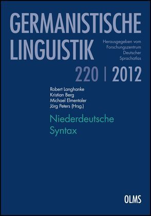 Niederdeutsche Syntax von Berg,  Kristian, Elmentaler,  Michael, Langhanke,  Robert, Peters,  Joerg