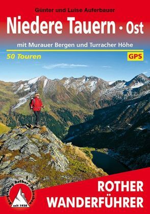 Niedere Tauern – Ost von Auferbauer,  Günter, Auferbauer,  Luise