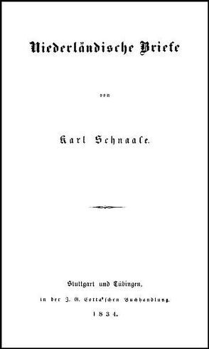 Niederländische Briefe von Schnaase,  Karl