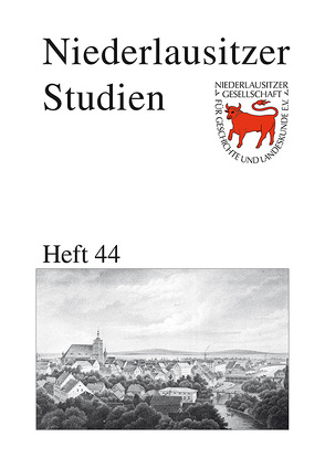 Niederlausitzer Studien von Niederlausitzer Gesellschaft für Geschichte und Landeskunde e.V.