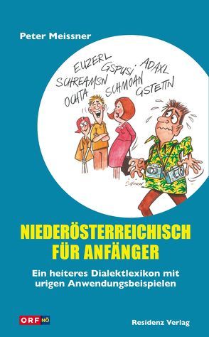 Niederösterreichisch für Anfänger von Meissner,  Peter