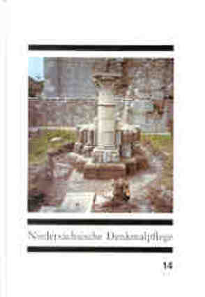 Niedersächsische Denkmalpflege / Berichte über die Tätigkeit der Bau- und Kunstdenkmalpflege in den Jahren 1989-1990 von Bühring,  Joachim, Maier,  Konrad, Möller,  Hans H, Segers-Glocke,  Christiane, Vonend,  Dietmar