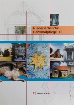 Niedersächsische Denkmalpflege / Berichte über die Tätigkeit der Bau- und Kunstdenkmalpflege in den Jahren 1993-2000 von Bühring,  Joachim, Maier,  Konrad, Möller,  Hans H, Segers-Glocke,  Christiane, Vonend,  Dietmar