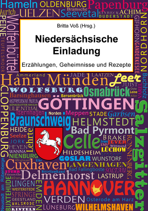 Niedersächsische Einladung von Bertini,  Hanna, Bohnensack,  Andreas, Cesaro,  Ingo, Engelmann,  Edit, Grant,  M. I., Hallafors,  Liv, Hommers,  Helge, Kapellen,  Gertrude, Leinemann,  Ulrike, Lübbers,  Britta, Metallinou-Kiess,  Katerina, Müller,  Doerte, Nitsche,  Alexander, Patentalis,  Michalis, Pfahl,  Martha, Rhein,  Andrea Z., Richter,  Anna-Lena, Richter-Smit,  Julia, Schmidt,  Ines, Schuster,  Gabriele, Schüür,  Anke, Tonk,  I. J., Tsekouras,  Gerburg, Voita,  Manfred, Voß,  Britta