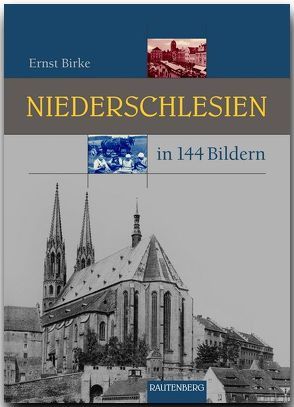 Niederschlesien in 144 Bildern von Birke,  Ernst