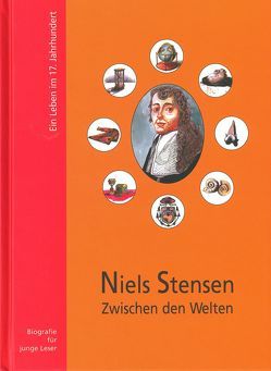 Niels Stensen zwischen den Welten von Engelmann,  Martin, Illner,  Matthias